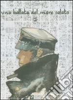 Corto Maltese. Una ballata del mare salato libro