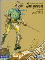 Impeesa. La grande avventura di Baden Powell libro