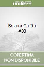 Bokura Ga Ita #03 libro