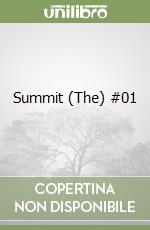 Summit (The) #01