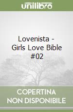 Lovenista - Girls Love Bible #02 libro