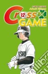 Cross game. Vol. 12 libro