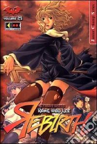 Rebirth. Vol. 25 libro