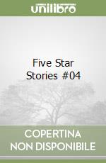 Five Star Stories #04