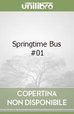 Springtime Bus #01 libro