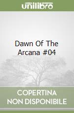 Dawn Of The Arcana #04 libro