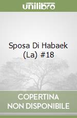 Sposa Di Habaek (La) #18