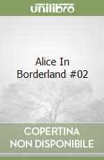 Alice In Borderland #02 libro