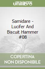 Samidare - Lucifer And Biscuit Hammer #08 libro