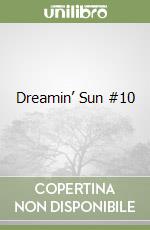 Dreamin’ Sun #10 libro