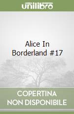 Alice In Borderland #17 libro