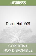 Death Hall #05