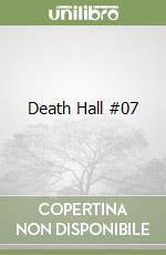 Death Hall #07 libro