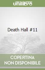 Death Hall #11 libro