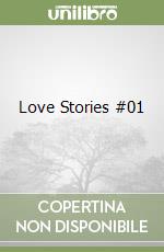 Love Stories #01