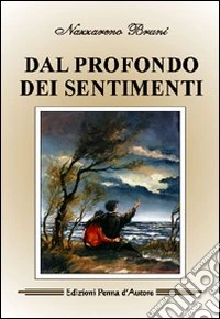 Dal profondo dei sentimenti
