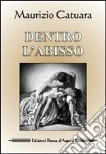 Dentro l'abisso libro