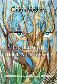 Gli occhi della foresta
