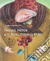 Nonna Nivea e il fiore riconoscente libro