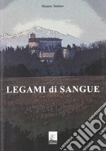 Legami di sangue libro