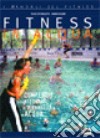 Fitness in acqua. Compendio per insegnanti di ginnastica in acqua libro