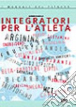 Integratori per l'atleta