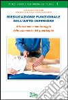 Rieducazione funzionale dell'arto inferiore. Misurazioni e monitoraggio delle asimmetrie del quadricipite. DVD libro