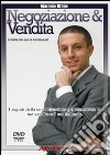 Videocorso di negoziazione e vendita. I segreti della comunicazione per aumentare le tue vendite e il tuo fatturato. DVD libro