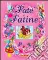 Fate e fatine libro