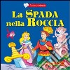 La spada nella roccia libro