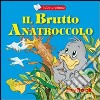 Il brutto anatroccolo libro