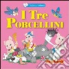 I tre porcellini libro