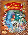 La nonna racconta libro