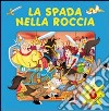 La spada nella roccia libro