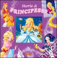 Storie di principesse libro
