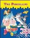 I tre porcellini libro