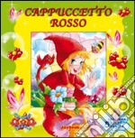 Cappuccetto Rosso libro