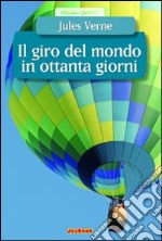 Il giro del mondo in 80 giorni libro