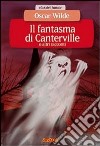 Il fantasma di Canterville libro