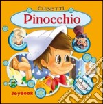 Pinocchio. Ediz. illustrata libro