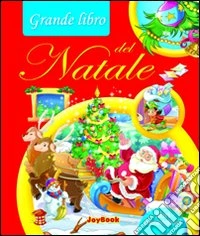 Grande libro del Natale libro