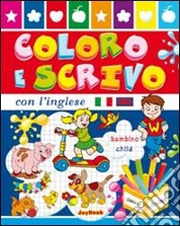 Coloro e scrivo con l'inglese