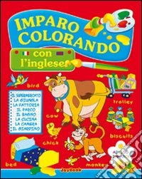 Imparo colorando con l'inglese libro