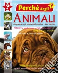 Perché degli animali libro