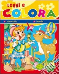 Pinocchio-Bambi. Ediz. illustrata libro