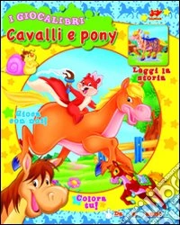 Cavalli e pony