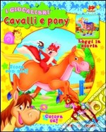 Cavalli e pony libro