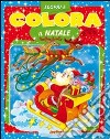 Colora il Natale libro