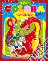 I cavalieri libro