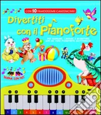 Divertiti con il pianoforte libro